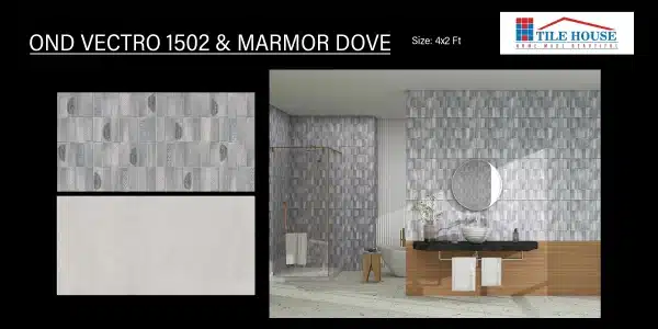 OND VECTRO 1502 & MARMOR DOVE